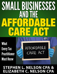 Small Businesses and the Affordable Care Act